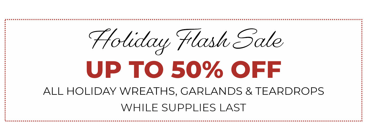 Holiday Wreaths, Garlands & Teardrops