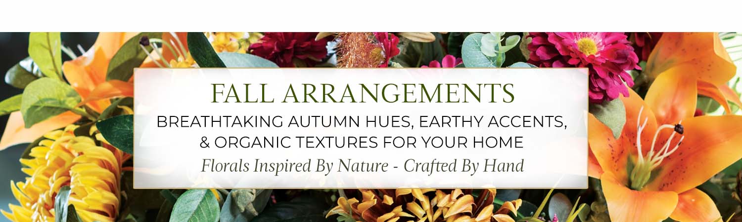 Fall & Autumn Silk Floral Arrangements