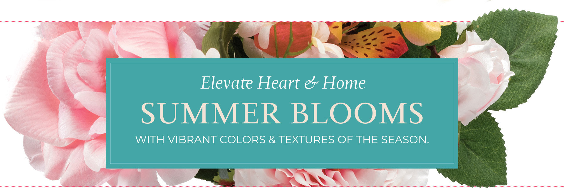 Summer Seasonal Collections