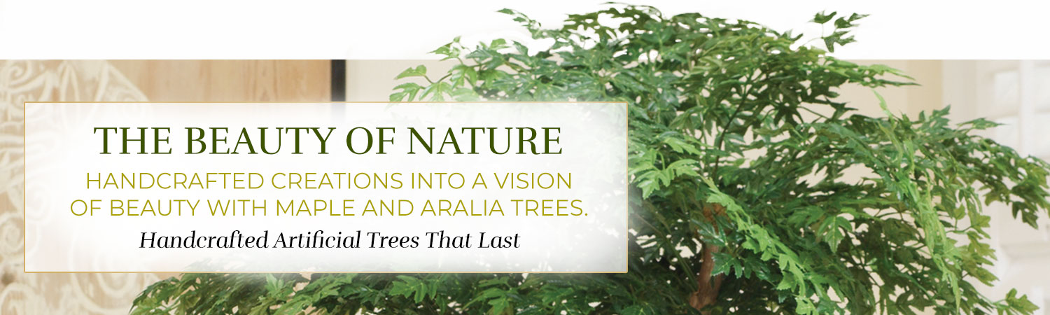 Silk & Artificial Maple & Aralia Trees