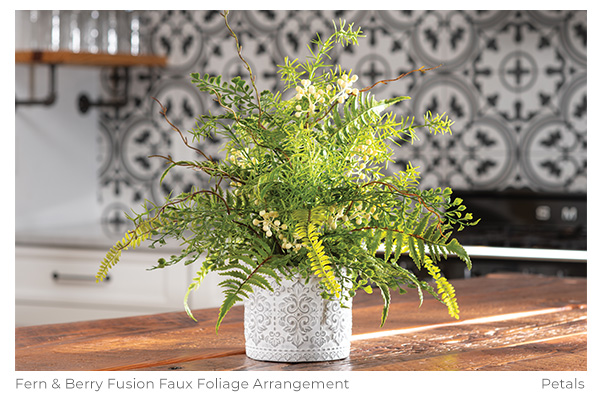 Fern & Berry Fusion Faux Foliage Arrangement, By Petals.
